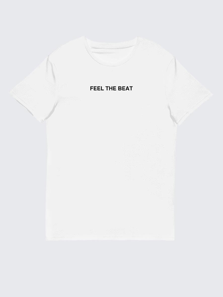 Feel The Beat T-Shirt